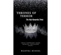Thrones of Terror: The Mad Monarchs Trivia