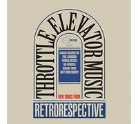 Throttle Elevator Music - Retrorespective [Vinyl LP] [Vinilo]