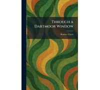 Through a Dartmoor Window