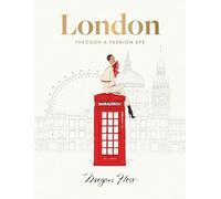 Through a Fashion Eye: London