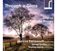 Through a Glass: Bussey Songs