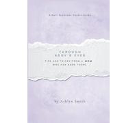 Through Addy's Eyes: A Rett Syndrome Parent Guide