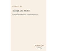 Through Afro-America: An English Reading of the Race Problem