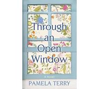 Through an Open Window (Premier Fiction)