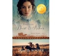 Through Dust and Ashes, Large Print Edition (Oregon Promise - Large Print)