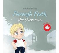 Through Faith, We Overcome