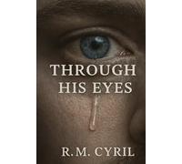 THROUGH HIS EYES: A Holiday Like No Other