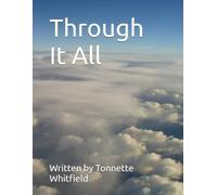 through it all