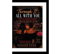 Through It All with you: A Memoir of Friendship, Motherhood, Love, Loss & Everything in Between