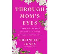 Through Moms Eyes (ebook)