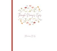 Through Nanny's Eyes: Memories of Us
