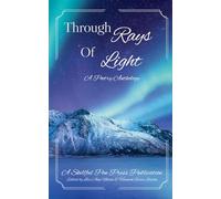 Through Rays of Light