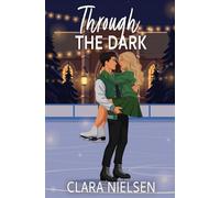 Through the Dark: A YA Sweet Romance