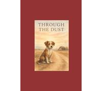 Through the Dust