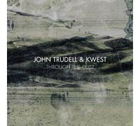 Through the Dust by John Trudell