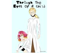 Through the eyes of a child