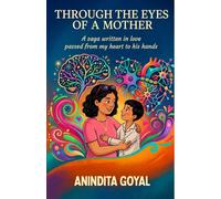 Through the Eyes of a Mother
