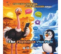 Through the Eyes of Imagination: The Flightless Pen Pals