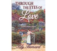 Through the Eyes of Love