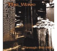 Wave - Through the Fire