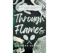 Through the Flames: A College Football Romance: 3 (The Big Boys of Bru)