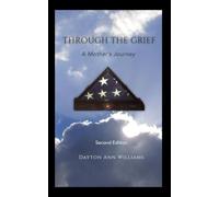 Through the Grief: A Mother's Journey