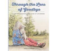 Through the Lens of Goodbye: A Pet Photographer's Guide to End-of-Life Sessions