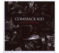 Through the Noise by Comeback Kid (2008-10-14)