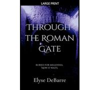 Through the Roman Gate: 1.2 (Roman Prince of Palaestina)