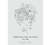 Through the Seasons of Me