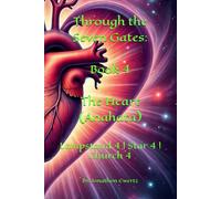 Through the Seven Gates: Book 4 The Heart (Anahata): Lampstand 4 | Star 4 | Church 4