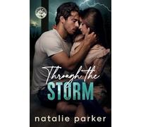 Through the Storm - A Small Town, Marriage of Convenience Romance: Owens Wildlife Wardens Book One (Owens Wildlife Wardens - Ironvale Ridge)