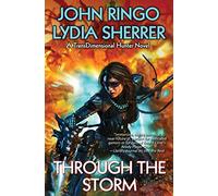 Through the Storm: Volume 2 (TransDimensional Hunter)