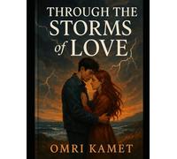 Through The Storms of Love