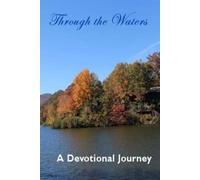 THROUGH THE WATERS: A Devotional Journey