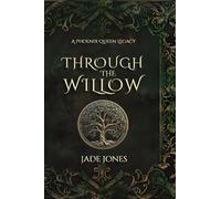 Through The Willow