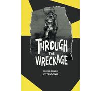 Through the Wreckage