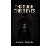 Through Their Eyes