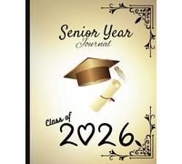 Through These Halls: A Class of 2026 Journal for Your Senior Year Journey