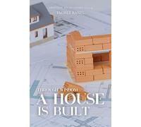 Through Wisdom A House is Built: Building the Vision God Gave You: 2 (Christian Girl Guides)