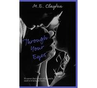 Through Your Eyes (The Through Duet)