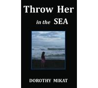Throw Her in the Sea