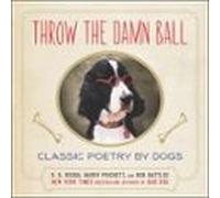 Throw The Damn Ball (ebook)