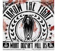 Throw the Fight What Doesn't Kill Us (CD) (Importación USA)