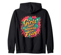 Throwback Girls Just Wanna Have Fun Night out Fiesta Retro Sudadera con Capucha