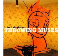 Throwing Muses - In a Doghouse