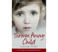 Thrown Away Child