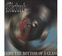 Thru the Bottom of a Glass [Vinilo]