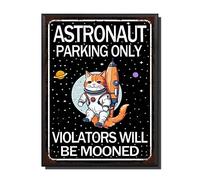 THUANCKY Letrero de metal retro de estaño con diseño de gato astronauta estacionando solo violadores será lunado, letrero de metal para cafetería y cocina, decoración retro, barra de metal, 12 x 16