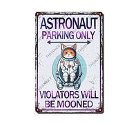 THUANCKY Letrero de metal vintage para decoración de pared, divertido gato astronauta estacionando solo violadores será lunado, letrero de metal para decoración de hogar, bar, cocina, letrero de lata